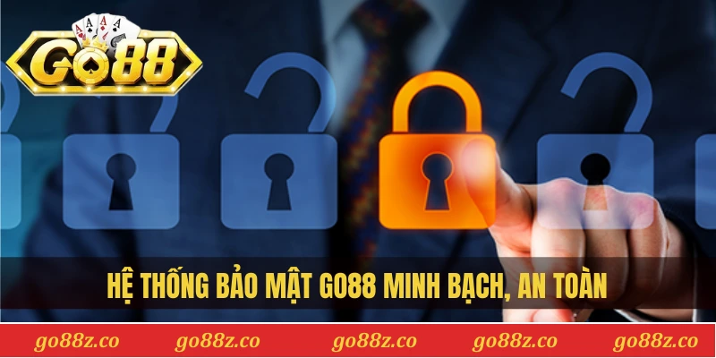 Hệ thống bảo mật Go88 minh bạch, an toàn và đáng tin cậy